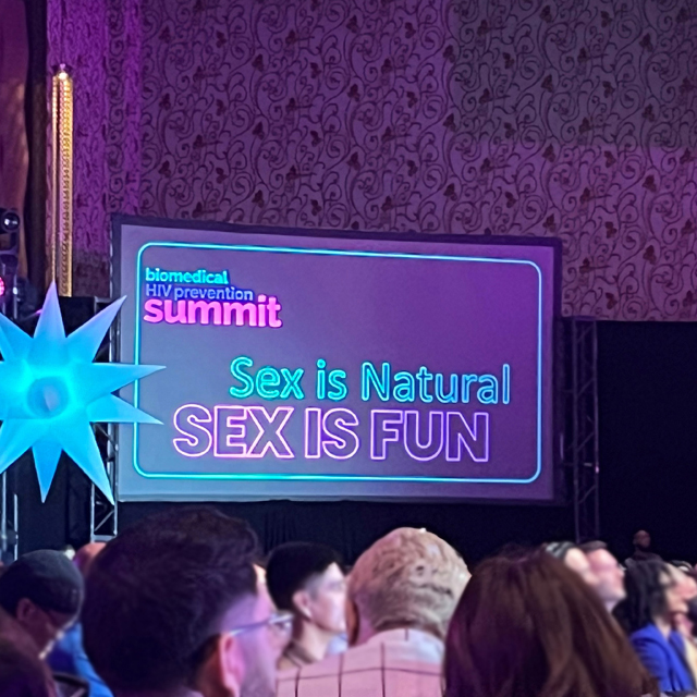 Sign at 2023 Biomedical HIV Prevention Summit that reads "Sex is Natural, Sex is Fun".