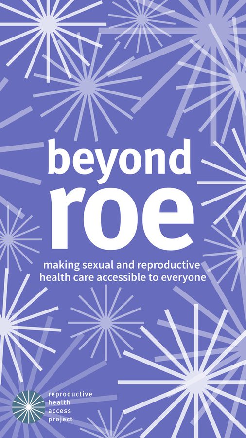 Beyond Roe.