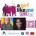 Flyer for A Girl Like Me LIVE event with headshots of Ciarra "Ci Ci" Covin and Aryah Lester, as well as event details and a QR code to register.