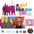 Flyer for A Girl Like Me LIVE with headshots of Ciarra "Ci Ci" Brown and Lepena Reid.