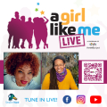 Flyer for A Girl Like Me LIVE event with headshots of Bridgette Picou and Olivia G. Ford, as well as event details and a QR code to register.