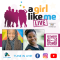 Flyer for A Girl Like Me LIVE event with headshots of Ciarra "Ci Ci" Covin and Robin Barkins, as well as event details and a QR code to register.