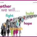 Brightly colored group of people walking with words "Together we will... build fight hope triumph".