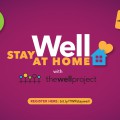 Stay Well at Home with The Well Project logo with link to bit.ly/TWPstaywell.
