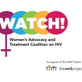 Logo for WATCH (Women's Advocacy & Treatment Coalition on HIV) with woman symbol & colorful circles.