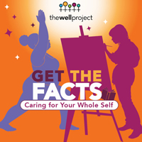 Cover of pamphlet "Get The Facts:  Caring for Your Whole Self".