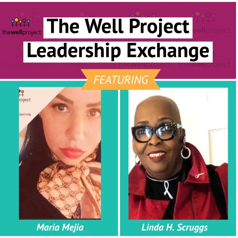 Headshots of Maria Mejia and Linda Scruggs with words "The Well Project Leadership Exchange".