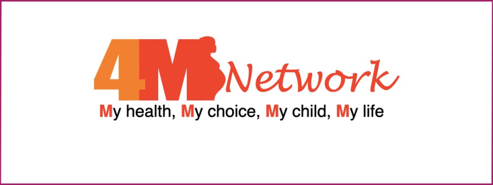 Logo for 4m Network with illustration of pregnant person's profile and words "4M Network, My Health, My Choice, My Child, My Life."
