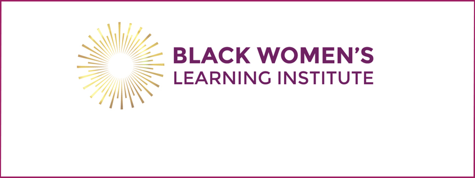 Logo for Black Women's Learning Institute.