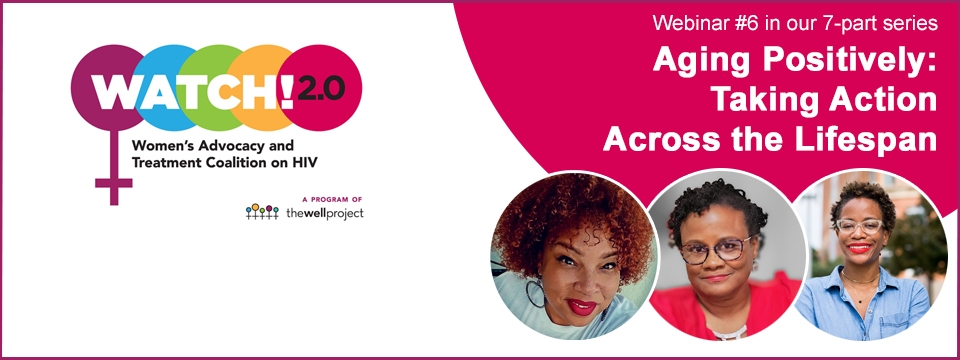 Flyer for WATCH! 2.0 (Women's Advocacy and Treatment Coalition on HIV) event.