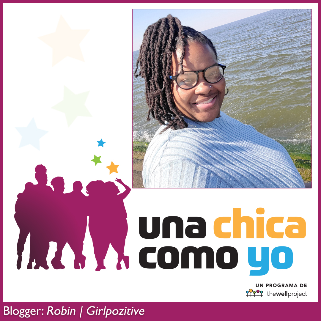 Bloguera Robin ("Girlpozitive") y logotipo por Una Chica Como Yo.